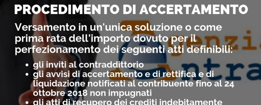 DEFINIZIONE AGEVOLATA ATTI DEL PROCEDIMENTO DI ACCERTAMENTO - Versamento prima rata o unica soluzione